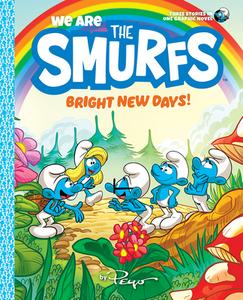 We Are the Smurfs: Bright New Days! (We Are the Smurfs Book 3) di Peyo edito da AMULET BOOKS