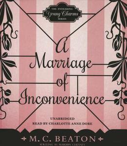 A Marriage of Inconvenience di M. C. Beaton edito da Audiogo