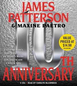 10th Anniversary di James Patterson, Maxine Paetro edito da Hachette Audio