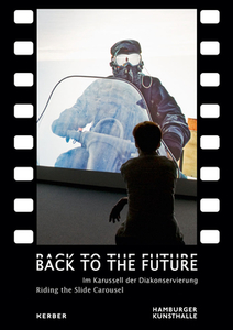 Back To The Future di Barbara Sommermeyer edito da Kerber Verlag