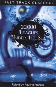 20,000 Leagues Under The Sea di Pauline Francis edito da Evans Publishing Group