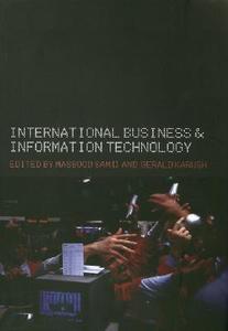 International Business and Information Technology di Gerald Karush edito da Routledge