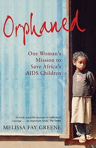 Orphaned di Melissa Fay Greene edito da Bloomsbury Publishing Plc