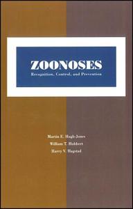 Zoonoses di Martin E. Hugh-Jones, William T. Hubbert, Harry V. Hagstad edito da Blackwell Publishing Professional