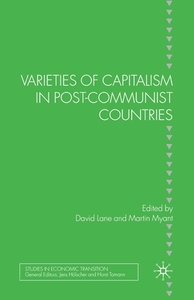 Varieties of Capitalism in Post-Communist Countries edito da Palgrave Macmillan