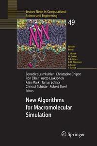 New Algorithms for Macromolecular Simulation di B. Leimkuhler edito da Springer Berlin Heidelberg