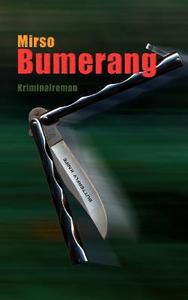 Bumerang one di Mirso edito da Books on Demand