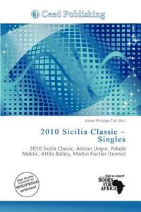 2010 Sicilia Classic - Singles edito da Ceed Publishing