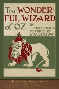 The Wonderful Wizard of Oz di L. Frank Baum edito da SeaWolf Press