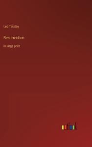 Resurrection di Leo Tolstoy edito da Outlook Verlag