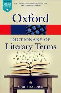 The Oxford Dictionary of Literary Terms di Chris Baldick edito da Oxford University Press
