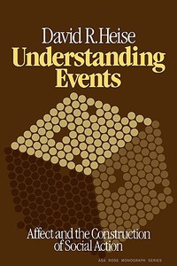 Understanding Events di David R. Heise, Heise edito da Cambridge University Press