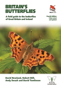 Britain's Butterflies: A Field Guide to the Butterflies of Great Britain and Ireland - Fully Revised and Updated Fourth  di David Newland, Robert Still, Andy Swash edito da PRINCETON UNIV PR