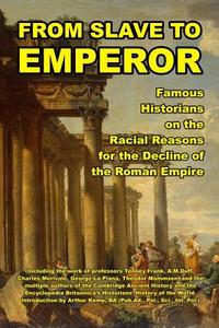 From Slave to Emperor di Et. Al., Duff, Frank edito da Blurb