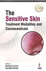 Sensitive Skin di Rashmi Sarkar edito da Jaypee Brothers Medical Publishers Pvt Ltd