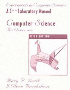 C++ Lab Manual For Computer Science di Mary P. Boelk, J.Glenn Brookshear edito da Pearson Education (us)