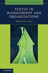 Status in Management and Organizations edito da Cambridge University Press