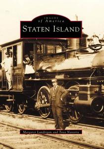 Staten Island di Margaret Lundrigan, Tova Navarra edito da ARCADIA PUB (SC)