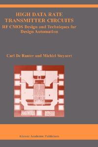 High Data Rate Transmitter Circuits di C. J. De Ranter, Michiel Steyaert edito da Springer US