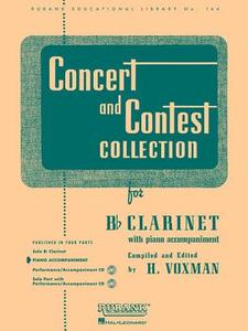 Concert and Contest Collection for BB Clarinet: Piano Accompaniment edito da RUBANK PUBN