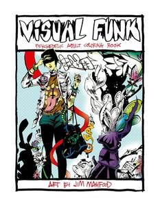 Visual Funk Street Art Adult Coloring Book di N/A edito da IDEA & DESIGN WORKS LLC