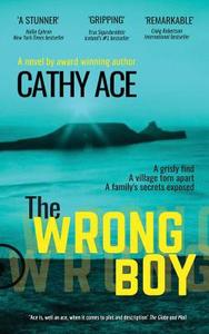 The Wrong Boy di Cathy Ace edito da LIGHTNING SOURCE INC