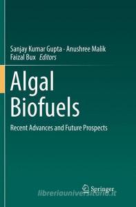 Algal Biofuels edito da Springer International Publishing