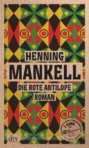 Die rote Antilope di Henning Mankell edito da dtv Verlagsgesellschaft