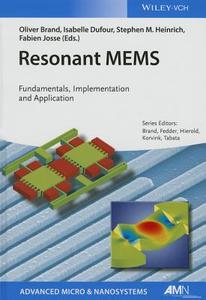 Resonant MEMS edito da Wiley VCH Verlag GmbH