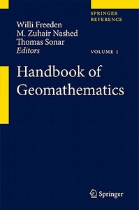 Handbook of Geomathematics edito da Springer Berlin Heidelberg