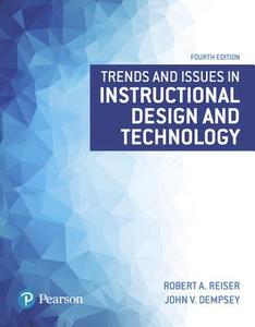 Trends and Issues in Instructional Design and Technology di Robert A. Reiser, John V. Dempsey edito da Pearson Education (US)