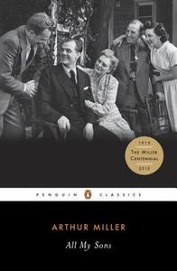 All My Sons di Arthur Miller, C.W.E Bigsby edito da Penguin Books