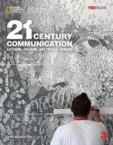 21st Century - Communication B2.1/B2.2: Level 3 - Student's Book di Lynn Bonesteel, Jessica Williams edito da Cornelsen Verlag GmbH