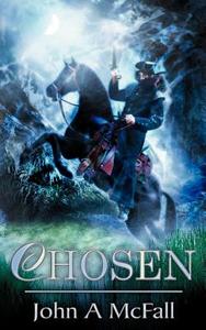 Chosen di John A. McFall edito da New Generation Publishing