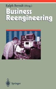 Business Reengineering edito da Springer Berlin Heidelberg