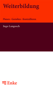 Weiterbildung di Ingo Langosch edito da Walter De Gruyter