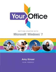 Your Office di Hilda Federico, Amy Kinser edito da Pearson Education (us)