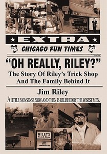 Oh Really, Riley? di Jim Riley edito da iUniverse