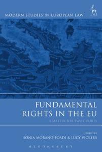 Fundamental Rights in the EU edito da Bloomsbury Publishing PLC