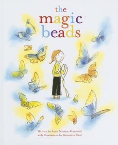 The Magic Beads di Susin Nielsen edito da Simply Read Books
