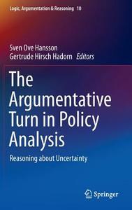 The Argumentative Turn in Policy Analysis edito da Springer International Publishing