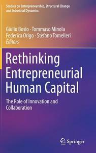 Rethinking Entrepreneurial Human Capital edito da Springer International Publishing