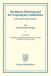 Die Bauern-Befreiung und der Ursprung der Landarbeiter di Georg Friedrich Knapp edito da Duncker & Humblot