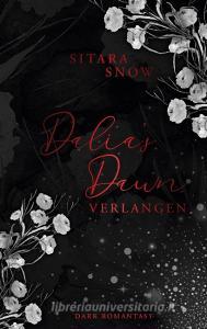 Dalia's Dawn di Sitara Snow edito da Books on Demand