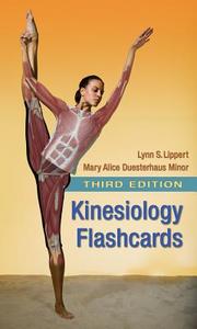 Kinesiology Flashcards di Lynn S. Lippert, Mary Alice Duesterhaus Minor edito da F A DAVIS CO