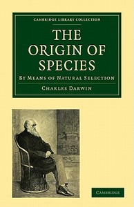 The Origin of Species di Charles Darwin edito da Cambridge University Press
