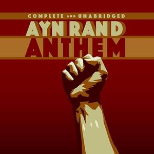 Anthem di Ayn Rand edito da HighBridge Audio