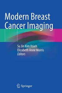 Modern Breast Cancer Imaging edito da Springer International Publishing