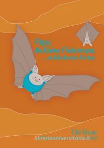 Flippi, die kleine Fledermaus di Ellie Brauer edito da Books on Demand