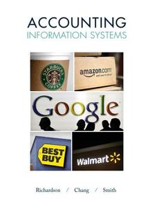 Accounting Information Systems di Vernon J. Richardson, Chengyee Janie Chang, Rod E. Smith edito da Mcgraw-hill Education - Europe